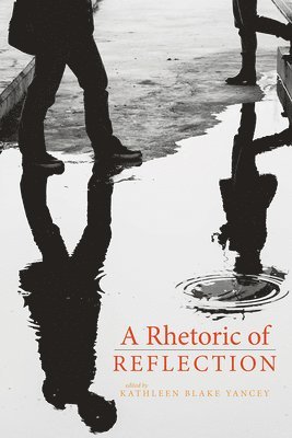 A Rhetoric of Reflection 1