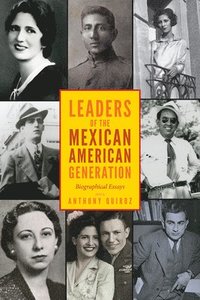 bokomslag Leaders of the Mexican American Generation