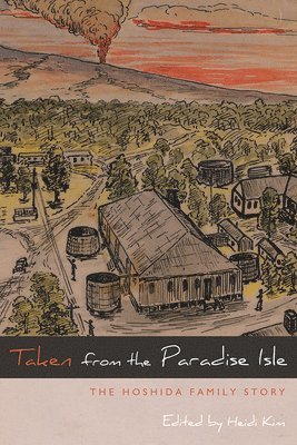 Heidi Kim - Taken from the Paradise Isle, Häftad