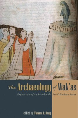 bokomslag Archaeology of Wak'as