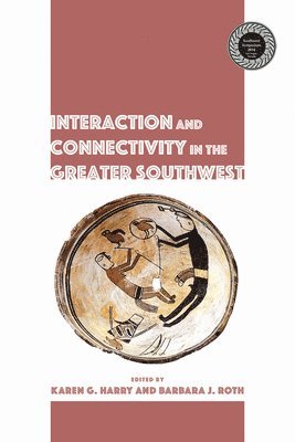 bokomslag Interaction and Connectivity in the Greater Southwest