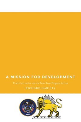 Richard Garlitz - Mission for Development, Häftad