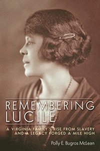 bokomslag Remembering Lucile