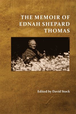 Ednah Shepard Thomas, David Stock - Memoir of Ednah Shepard Thomas, Häftad