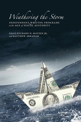 Richard N. Matzen Jr., Matthew Abraham - Weathering the Storm, Häftad