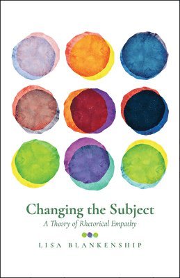Lisa Blankenship - Changing the Subject, Häftad