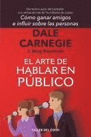 bokomslag El arte de hablar en público: Del mismo autor de Cómo ganar amigos e influir sobre las personas