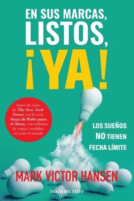 Mark Victor Hansen - sus marcas, listos, ¡YA!, Häftad
