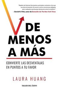 bokomslag De menos a más: Convierte las desventajas en puntos a tu favor