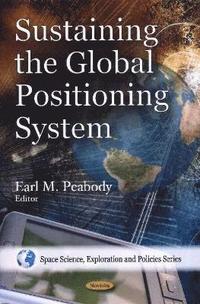 bokomslag Sustaining the Global Positioning System