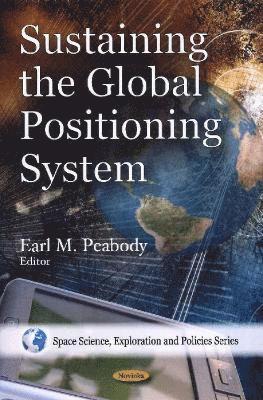 bokomslag Sustaining the Global Positioning System