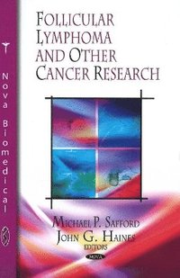 bokomslag Follicular Lymphoma & Other Cancer Research