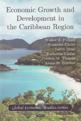 bokomslag Economic Growth & Development in the Caribbean Region