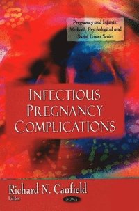 bokomslag Infectious Pregnancy Complications