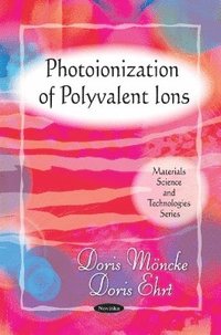bokomslag Photoionization of Polyvalent Ions