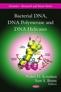 bokomslag Bacterial DNA, DNA Polymerase & DNA Helicases