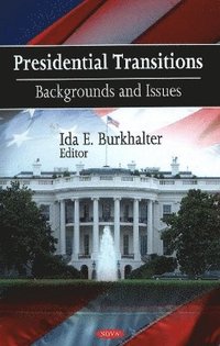 bokomslag Presidential Transitions