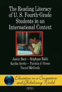 bokomslag Reading Literacy of U.S. Fourth-Grade Students in an International Context