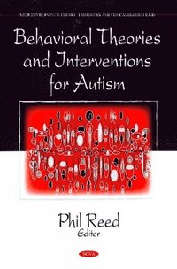 bokomslag Behavioral Theories & Interventions for Autism