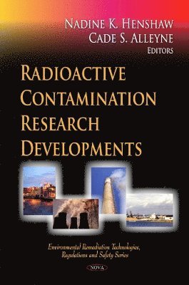 bokomslag Radioactive Contamination Research Developments