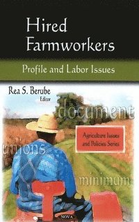 bokomslag Hired Farmworkers