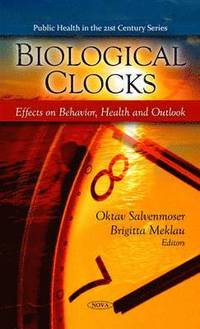 bokomslag Biological Clocks