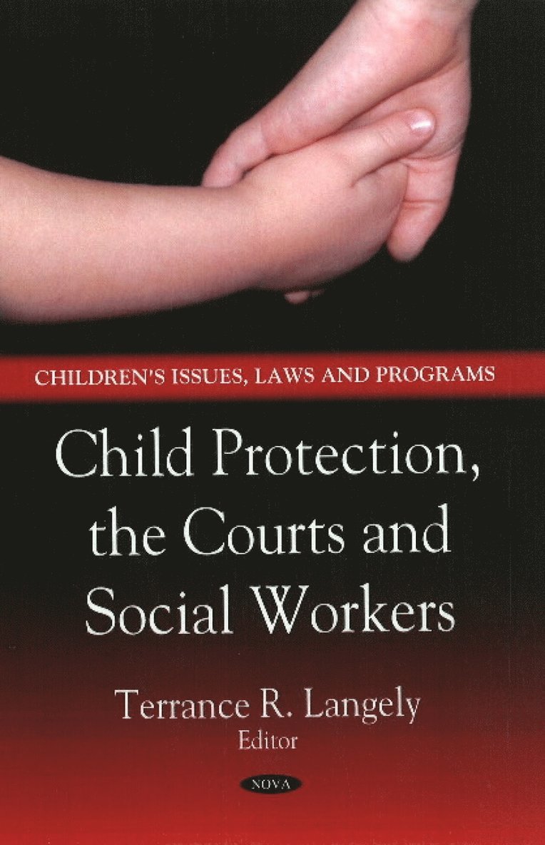 Child Protection, the Courts & Social Workers