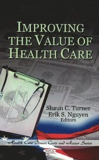 bokomslag Improving the Value of Health Care