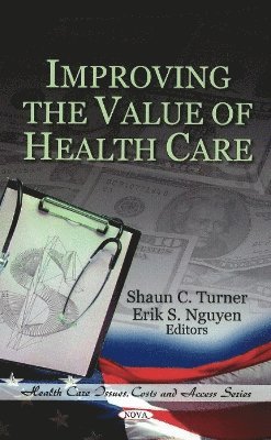 bokomslag Improving the Value of Health Care