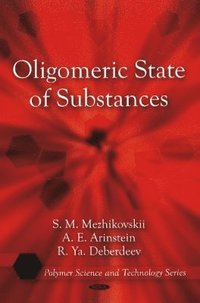bokomslag Oligomeric State of Substances