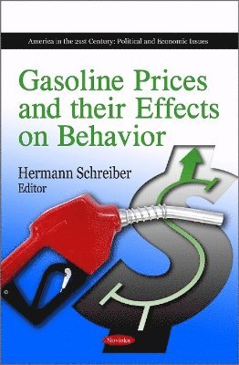 bokomslag Gasoline Prices & their Effects on Behavior
