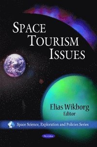 bokomslag Space Tourism Issues