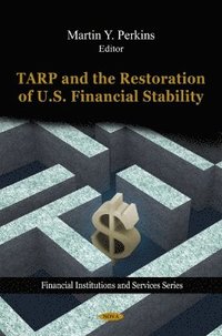 bokomslag TARP & the Restoration of U.S. Financial Stability
