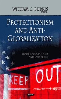 bokomslag Protectionism & Anti-globalization