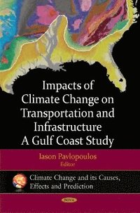 bokomslag Impacts of Climate Change on Transportation & Infrastructure