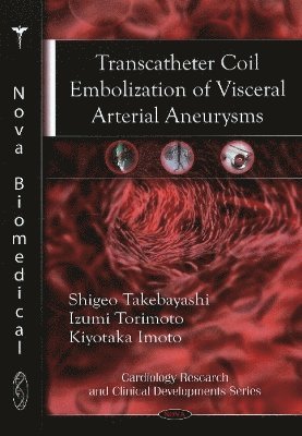 bokomslag Transcatheter Coil Embolization of Visceral Arterial Aneurysms