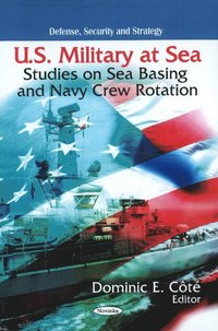 bokomslag U.S. Military at Sea