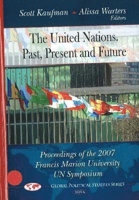 bokomslag United Nations -- Past, Present & Future