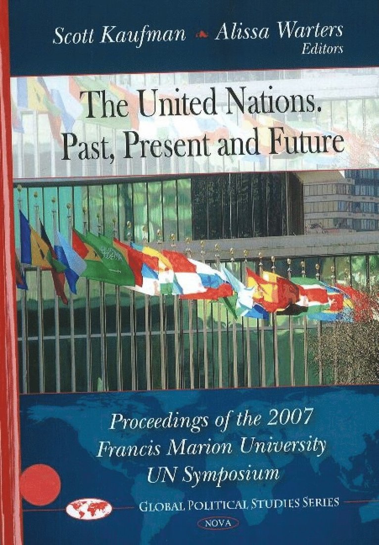 Scott Kaufman, Alissa Warters - United Nations -- Past, Present & Future, Inbunden