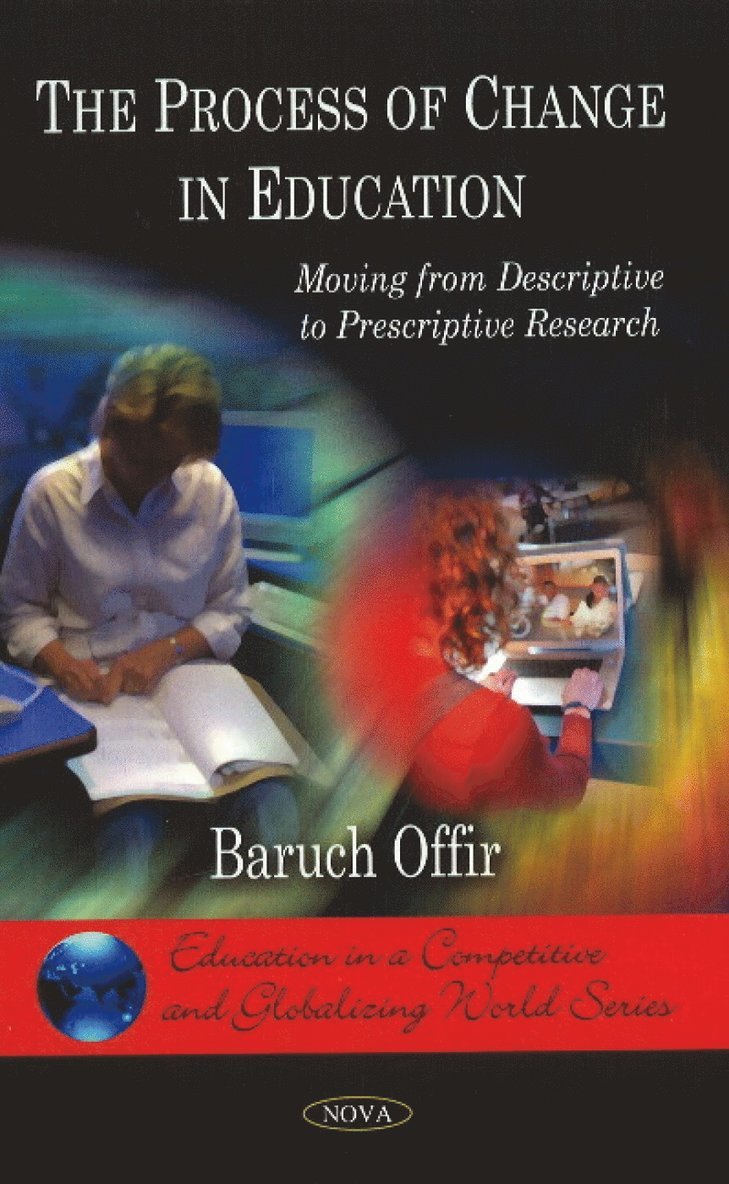 Baruch Offir - Process of Change in Education, Inbunden