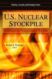 bokomslag U.S. Nuclear Stockpile