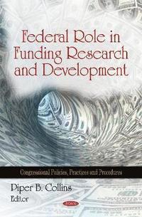 bokomslag Federal Role in Funding Research & Development