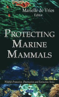 bokomslag Protecting Marine Mammals