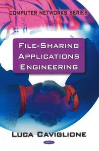 bokomslag File Sharing Applications Engineering