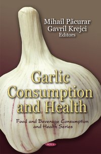 bokomslag Garlic Consumption & Health