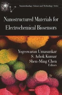 bokomslag Nanostructured Materials for Electrochemical Biosensors