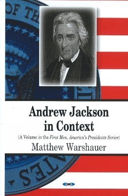 bokomslag Andrew Jackson in Context