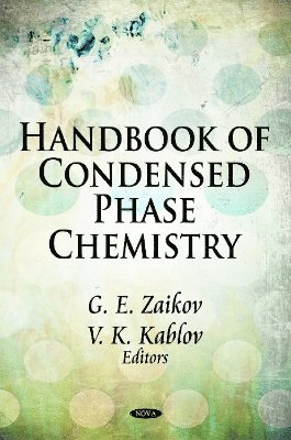 bokomslag Handbook of Condensed Phase Chemistry