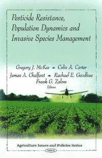 bokomslag Pesticide Resistance, Population Dynamics & Invasive Species Management