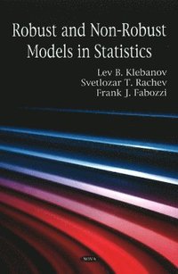 bokomslag Robust & Non-Robust Models in Statistics